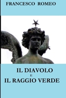 L'Angelo e il Raggio Verde (Collana Narrativa Moderna) 1976072913 Book Cover