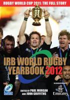 Irb World Rugby Yearbook 2012 1907637257 Book Cover