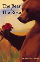 The Bear and The Rose 1646760085 Book Cover