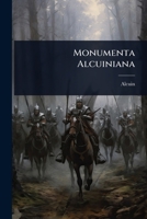 Monumenta Alcuiniana - Primary Source Edition 1024033384 Book Cover