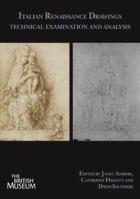 Italian Renaissance Drawings: Technical Examination and Analysis 1904982581 Book Cover