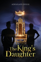 The King's Daughter 0992815126 Book Cover
