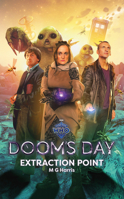 Doctor Who: Doom's Day: Hours 14-11 1785948245 Book Cover