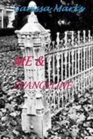 Me & Evangeline 1981563326 Book Cover