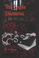 The Noble Dilemma B08KHGDZKC Book Cover