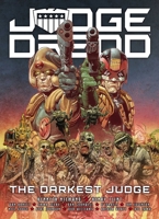 Judge Dredd: The Darkest Judge 1786189429 Book Cover