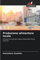 Produzione alimentare locale (Italian Edition) 6208158338 Book Cover