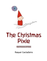 The Christmas Pixie 1291559027 Book Cover