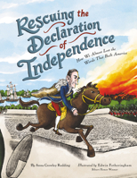 Rescuing the Declaration of Independence: How We Almost Lost the Words That Built America 0062740334 Book Cover