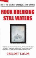 Rock Breaking Still Waters 1412093198 Book Cover