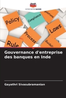 Gouvernance d'entreprise des banques en Inde (French Edition) 6209343694 Book Cover