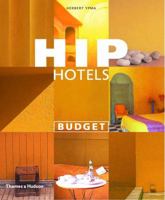 Hip Hotels: Budget 0500283028 Book Cover
