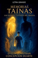 Memorias tainas: Los zeones - La raza del origen B0G2YH3KNH Book Cover