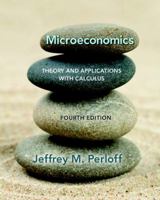 Microeconomics: Theory and Applications with Calculus 0138008477 Book Cover