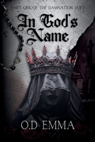In God's Name (Damnation Duet) B0DS9L9NZZ Book Cover