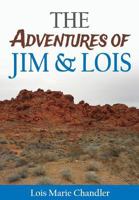 The Adventures of Jim and Lois 0997296909 Book Cover