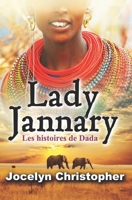 Lady Jannary: les histoires de Dada 2358850047 Book Cover