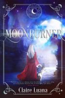 Moonburner 0997701811 Book Cover