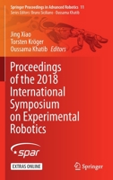 Proceedings of the 2018 International Symposium on Experimental Robotics 3030339491 Book Cover