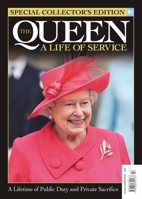 The Queen: A Life of Service 1802822135 Book Cover