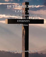 REDEEMED BY GOD - 3 1960093649 Book Cover