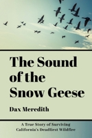 The Sound of the Snow Geese 1687561516 Book Cover