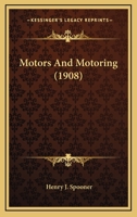 Motors and Motoring 1163933031 Book Cover