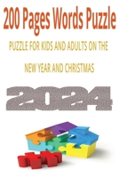 200 Pages Christmas and New year Words Puzzle B0CPT7FWTQ Book Cover