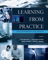 Learning from Practice: A Professional Development Text for Legal Externs 1634596188 Book Cover