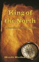 King of the North 1572586036 Book Cover