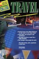 Careers w/o College: TRAVEL (Careers Without College) 1560792493 Book Cover