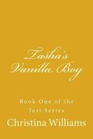 Tasha's Vanilla Boy 1727187067 Book Cover