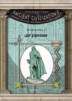 Leif  Eriksson (Biography from Ancient Civilizations) 158415702X Book Cover