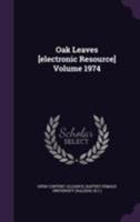 Oak Leaves [electronic Resource]; 1974 117326390X Book Cover
