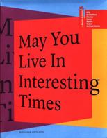 La Biennale di Venezia. 58ª Esposizione internazionale d'arte. May You Live in Interesting Times. 8898727305 Book Cover