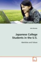 Japanese College Students in the U.S.: Identities and Values 3639101146 Book Cover