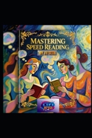 Mastering Speed Reading: Unlock Your Brain’s Hidden Potential to Read Faster, Remember More, and Achieve More in Less Time (Hard Life Problems Worth Solving) B0FNC1546T Book Cover