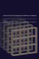 Constitution of the Federative Republic of Brazil 1492254355 Book Cover