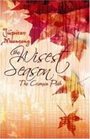 The Wisest Season: The Crimson Path 1424108330 Book Cover