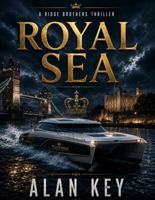 The Royal Sea: A Lyle and Logan Ridge Novel B0H2D44ZTZ Book Cover