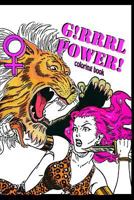 G!RRRL Power!: coloring book 1535200243 Book Cover