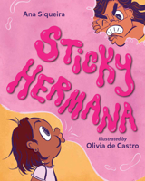 Sticky Hermana 162354579X Book Cover