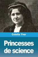 Princesses de science 3988818496 Book Cover