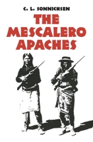 The Mescalero Apaches (Civilization of American Indian) 0806116153 Book Cover