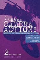 Lights, Camera, Action: Working in Film, Television and Video 0851705731 Book Cover