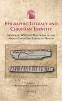 USML 04 Epigraphic Literacy and Christian Identity Zilmer: Modes of Written Discourse in the Newly Christian European North 2503542948 Book Cover
