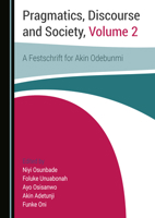Pragmatics, Discourse and Society, Volume 2 1527571505 Book Cover