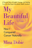 My Beautiful Life 0757002447 Book Cover