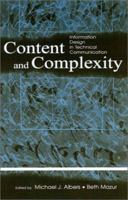 Content and Complexity: Information Design in Technical Communication 0805841415 Book Cover