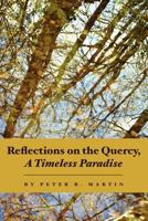 Reflections on the Quercy, A Timeless Paradise 1468176366 Book Cover
